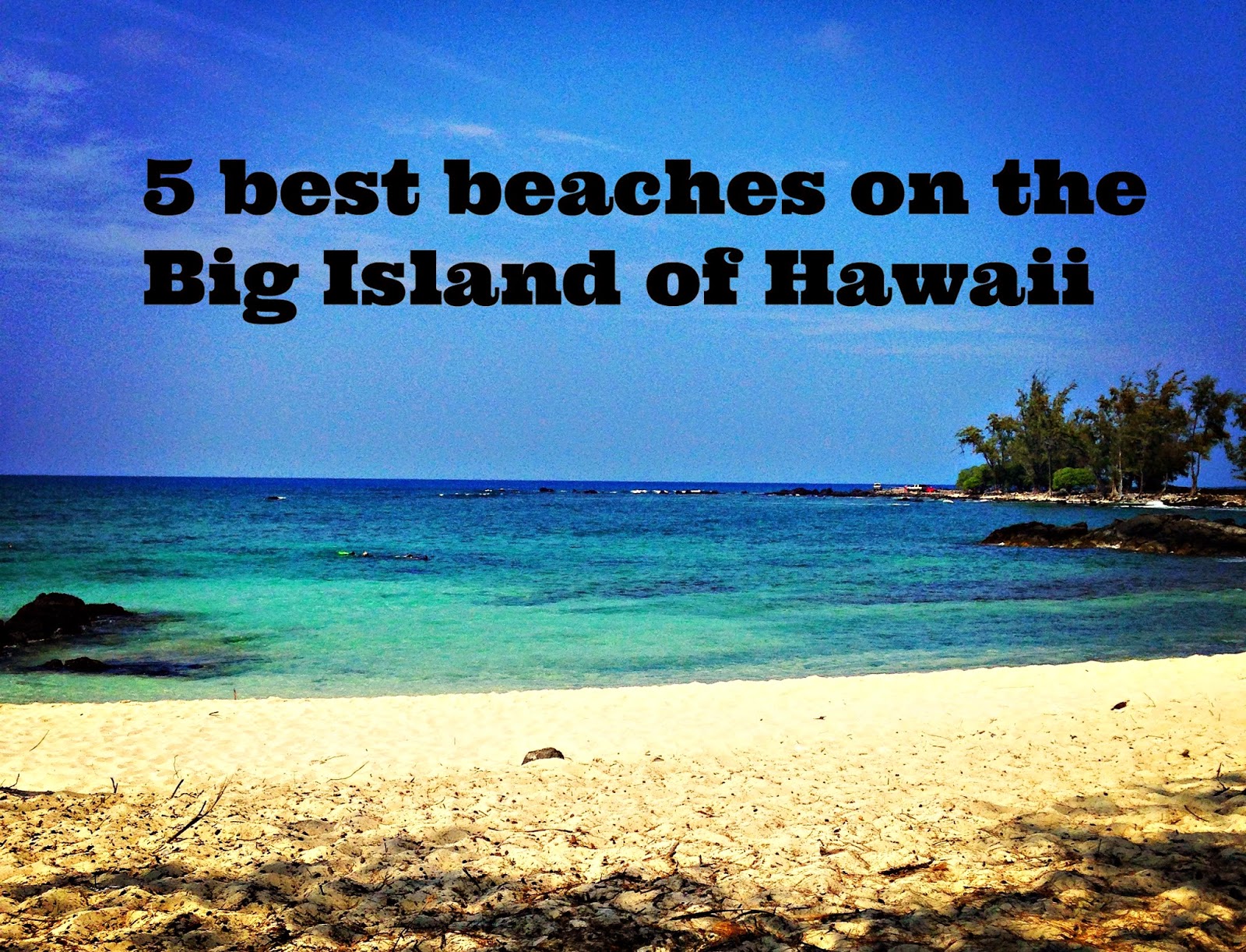 Web get more information about beaches on the island of hawaii and find the perfect stretch of sand for your next vacation to the hawaiian islands. Family Travel Blog 5 best beaches on the Big Island of Hawaii